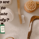 Why is body Exfoliation important?